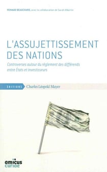 Le règlement des différends entre multinationales et États - les alternatives à l'arbitrage