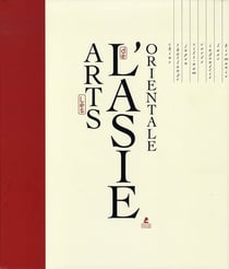 Les arts de l'asie orientale