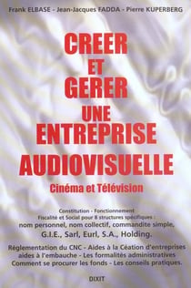 Créer et gérer une entreprise de production