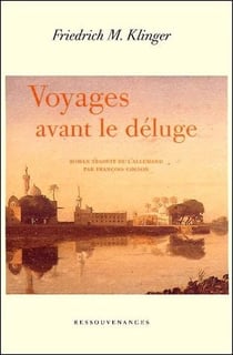 Voyages avant le déluge