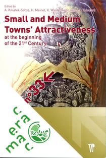 Small and medium - town's attractiveness at the beginning of the 21st century