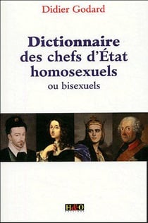Dictionnaire des chefs d'état homosexuels ou bisexuels