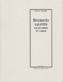 Diversités galantes sur les femmes et l'amour