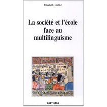 La société et l'école face au multilinguisme