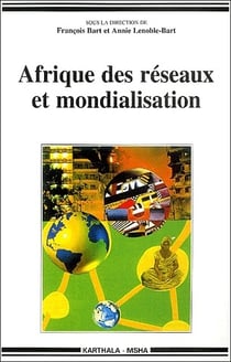 Afrique des réseaux et mondialisation