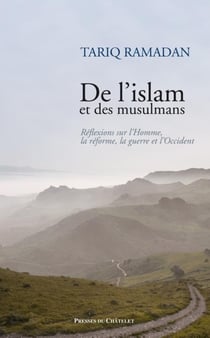 De l'Islam et des musulmans