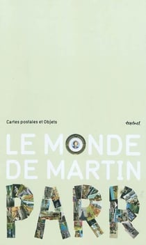 Le monde de Martin Parr