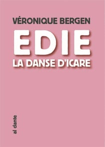 Edie - la danse d'icare