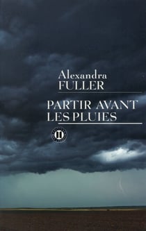 Partir avant les pluies