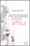 Anorexie mon amour
