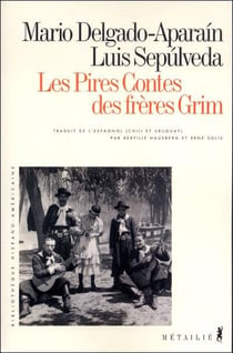 Pires contes des freres grim (les)