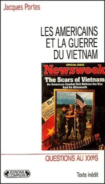 Les américains et la guerre du Vietnam - questions au XXe siècle