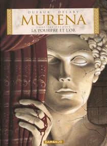 Murena Tome 1 : la pourpre et l'or