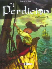 El perdicion t.1 - les canons d'or
