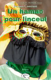Un hamac pour linceul