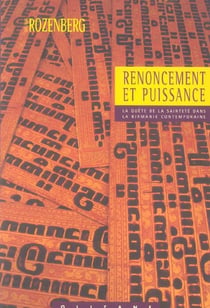 Renoncement et puissance - la quête de la sainteté dans la birmanie contemporaine