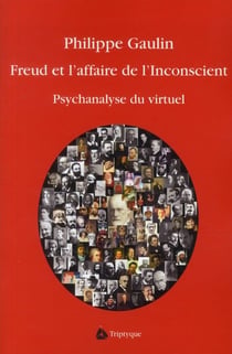 Freud et l'affaire de l'inconscient
