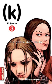 (k) t.3 - ce genre de fille-là