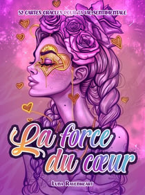 Cartes - la force du coeur