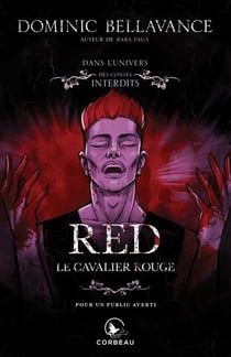 Red le cavalier rouge dans l'univers des contes interdits