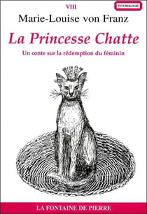 La princesse chatte - un conte sur la redemption du feminin