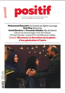 Positif n.763 : Directeurs et directrices de la photo