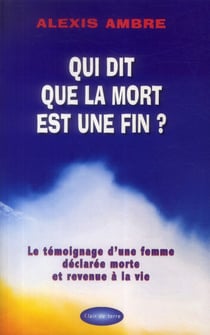 Qui dit que la mort est une fin ?