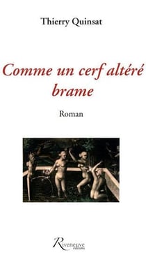 Comme un cerf altéré brame