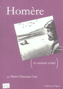 Homere, le conteur conte