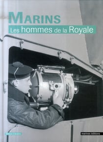 Marins - les hommes de la royale