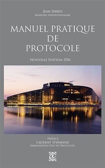 Manuel pratique de protocole (12e édition)