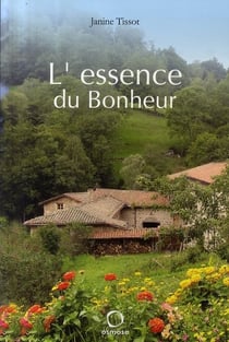 L'essence du bonheur