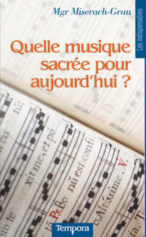 Quelle musique sacrée pour aujourd hui ?