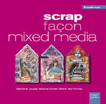 Scrap façon mixed media