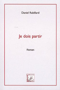 Je dois partir