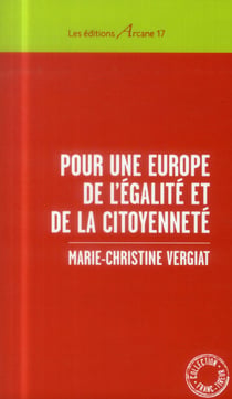 Pour une europe de l'egalite et de la citoyennete