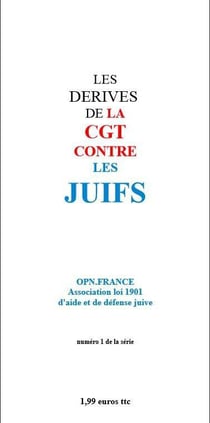 Les dérives de la cgt contre les juifs