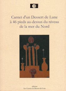 Carnet d'un dessert de lune à 46 pieds au-dessus du niveau de la mer du nord