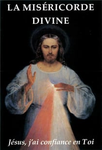 La miséricorde divine - Jésus, j'ai confiance en toi