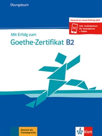 Mit Erfolg zu Goethe B2 neu - cahier d'activités