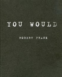 You would