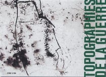Topographies de la guerre