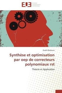 Synthese et optimisation par oep de correcteurs polynomiaux rst - theorie et application