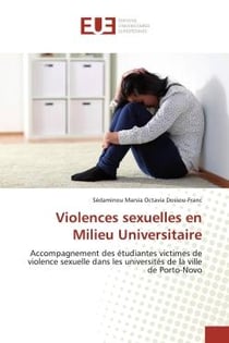 Violences sexuelles en Milieu Universitaire : Accompagnement des étudiantes victimes de violence sexuelle dans les universités