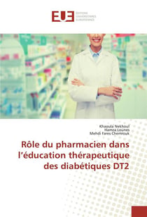 Role du pharmacien dans l'education therapeutique des diabetiques dt2