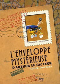 L'enveloppe mysterieuse d'Arthur le facteur