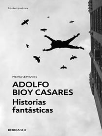 Historias fantasticas / Fantastic Stories