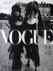 En vogue - Histoire illustrée du plus célèbre magazine mode