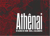 NIKO J. KALLIANIOTIS ATHENAI, IN SEARCH OF HOME /ANGLAIS