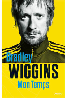 Bradley Wiggins - mon temps